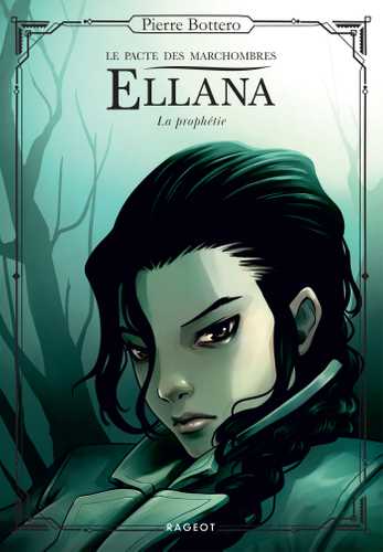 Ellana, Le pacte des Marchombres - Tome 3 - La prophétie (Poche 2025 ...