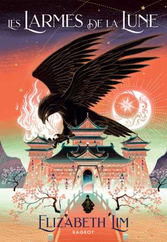 Les Larmes de la lune de Elizabeth Lim