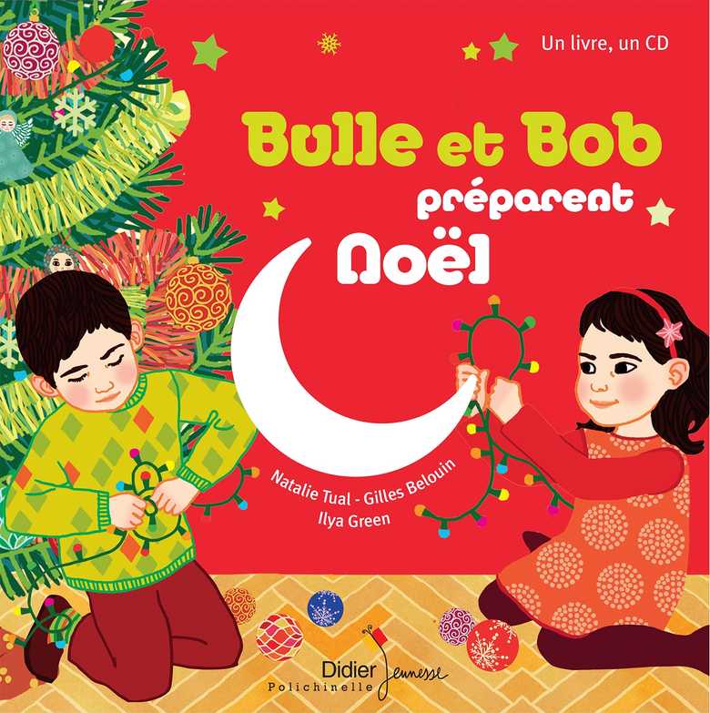 Bulle et Bob préparent Noël | Tual, Natalie. Auteur