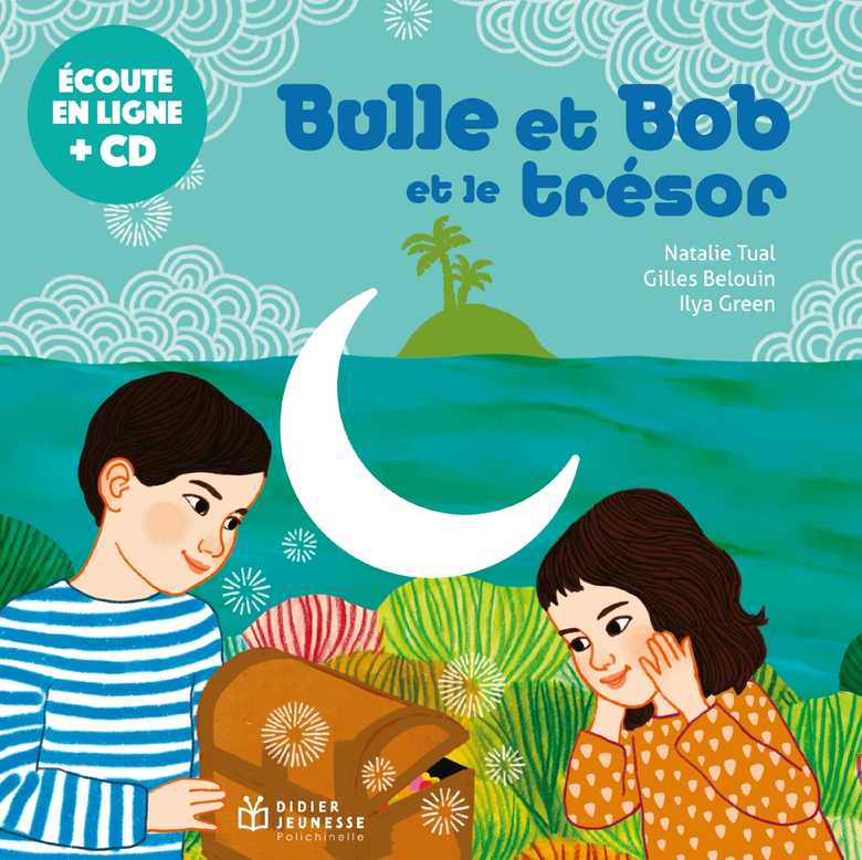 Bulle et Bob et le trésor | Tual, Natalie. Auteur