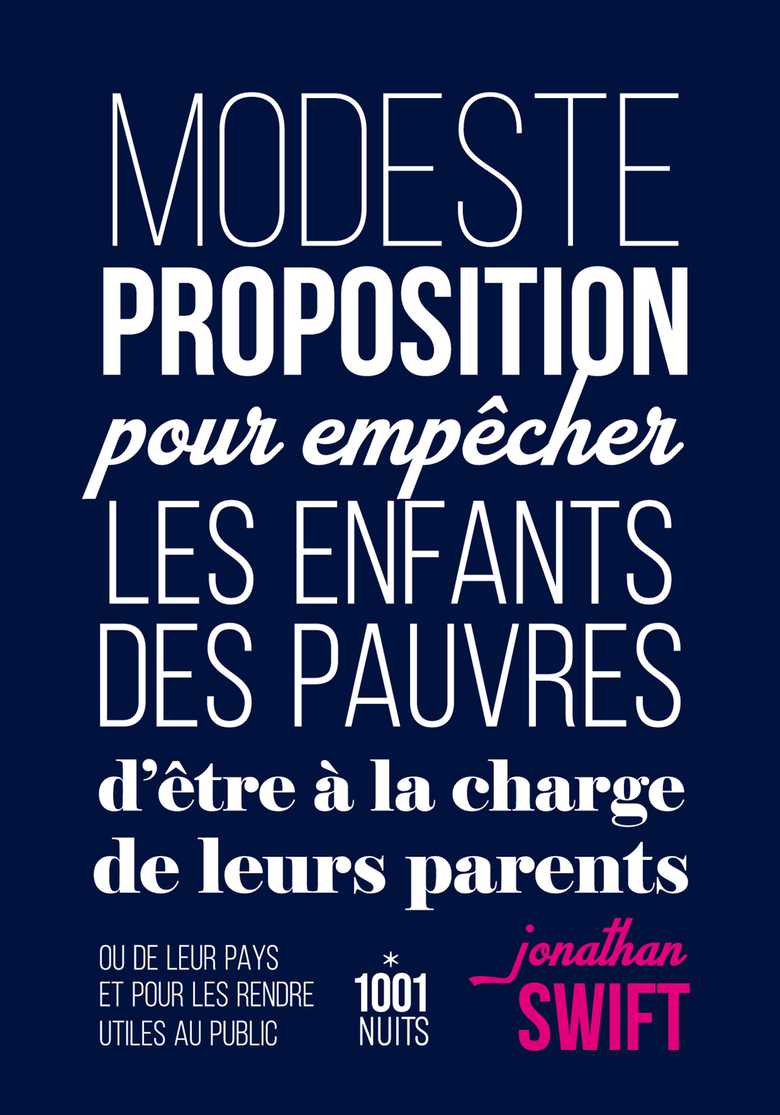 Modeste proposition pour empêcher les enfants des pauvres d'être à