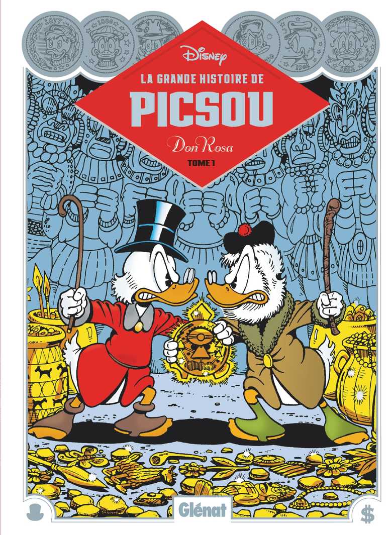 Couverture de la bande dessinée La grande aventure, Histoire de Picsou, tome 1, Don Rosa, Glénat