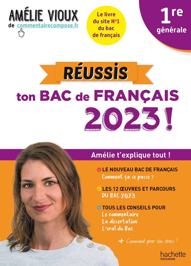 Réussis ton Bac de français 2023 avec Réussis ton Bac de français 2023 avec Amélie Vioux - 1res