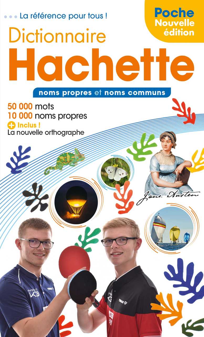 Dictionnaire Hachette langue française - Collectif d'auteurs