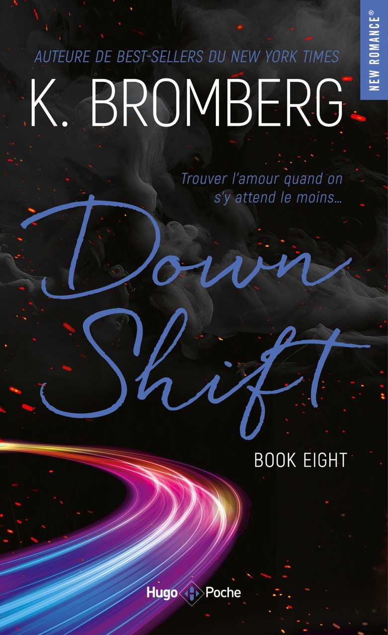 Driven Tome 08 - Down Shift - Nouvelle Edition