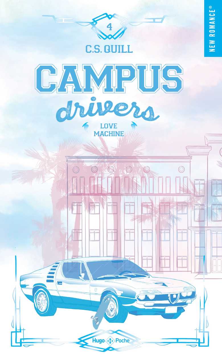 Campus drivers - Tome 04