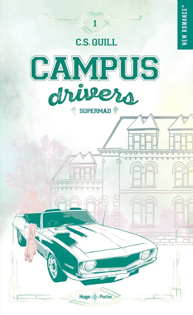 Campus drivers - Tome 01