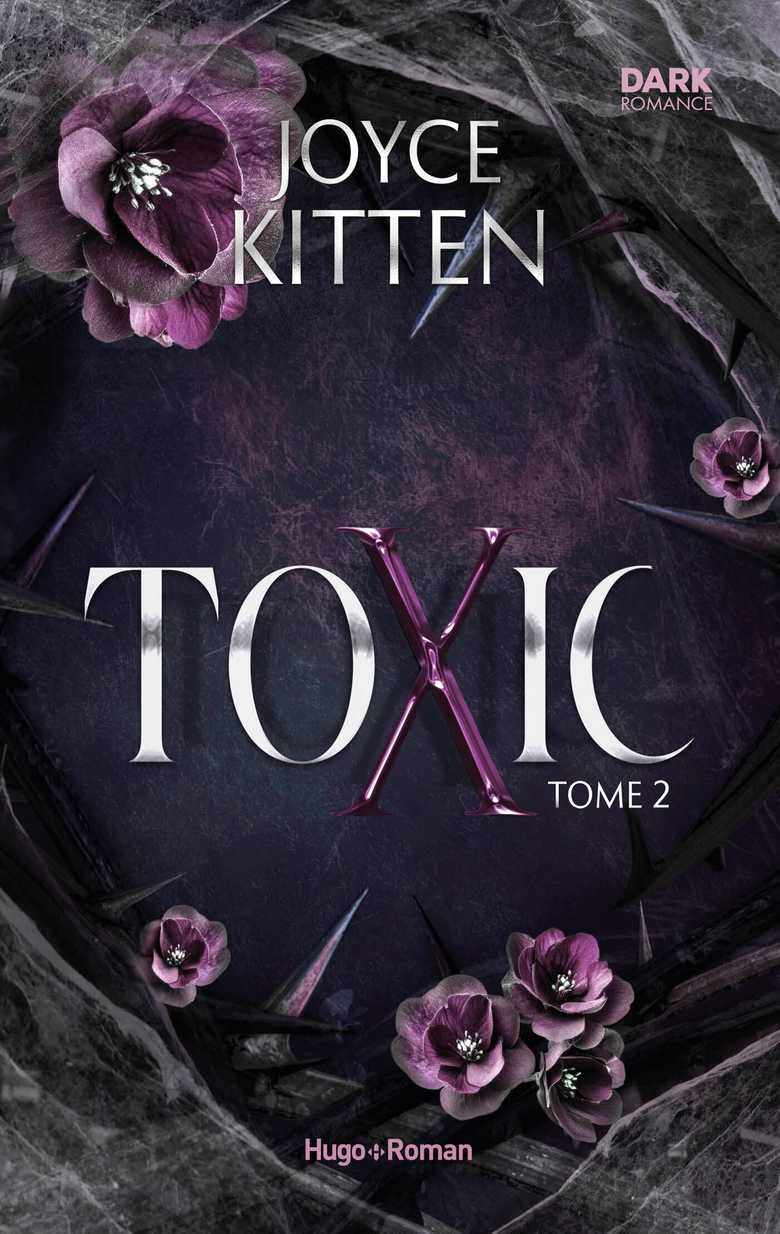 Toxic - Tome 02