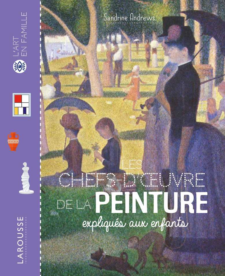 洋書『SCHNEIDER, LES ENFANTS D'UNE OEUVRES』 Les chefs d'oeuvre de la peinture expliqués aux enfants (Grand