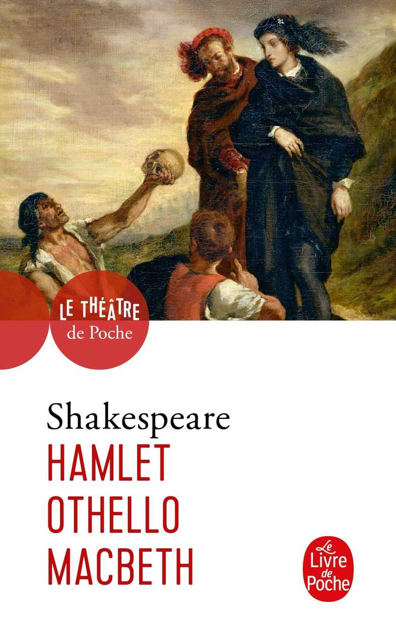 Hamlet-Othello-Macbeth (Poche 1972), de William Shakespeare