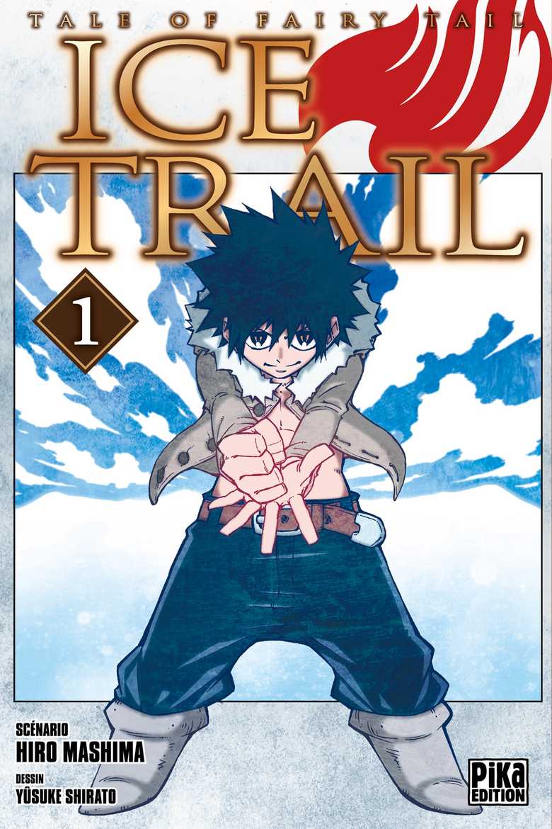 Fairy Tail - Ice Trail T01 (Poche 2016), de Yusuke Shirato, Hiro