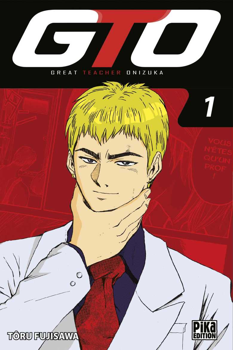 GTO1〜5巻（ダブル版・フランス語） Manga Français GTO T01 (Poche 2017), de Tôru Fujisawa, Tôru Fujisawa | Pika Édition