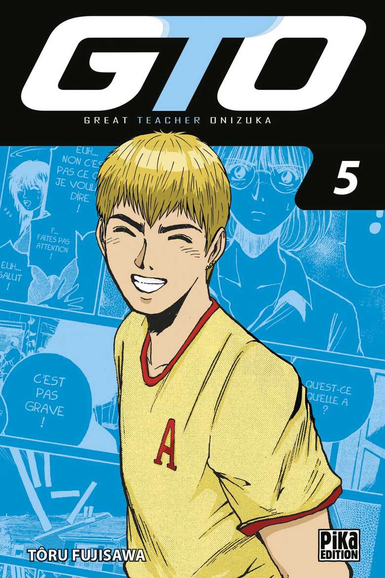 GTO T05 (Poche 2017), de Tôru Fujisawa, Tôru Fujisawa | Pika Édition