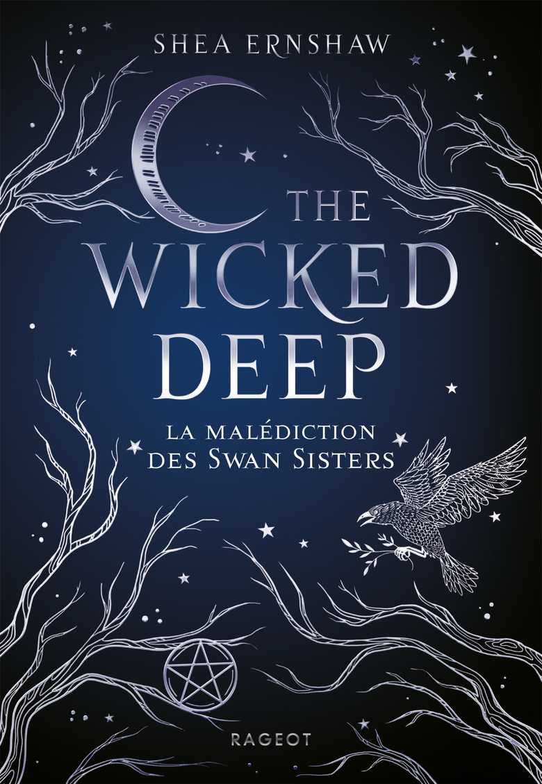 Le Roi Malefique Holly Black Pdf The Wicked Deep - La malédiction des Swan Sisters (Grand format - Autre  2019), de Shea Ernshaw | Rageot
