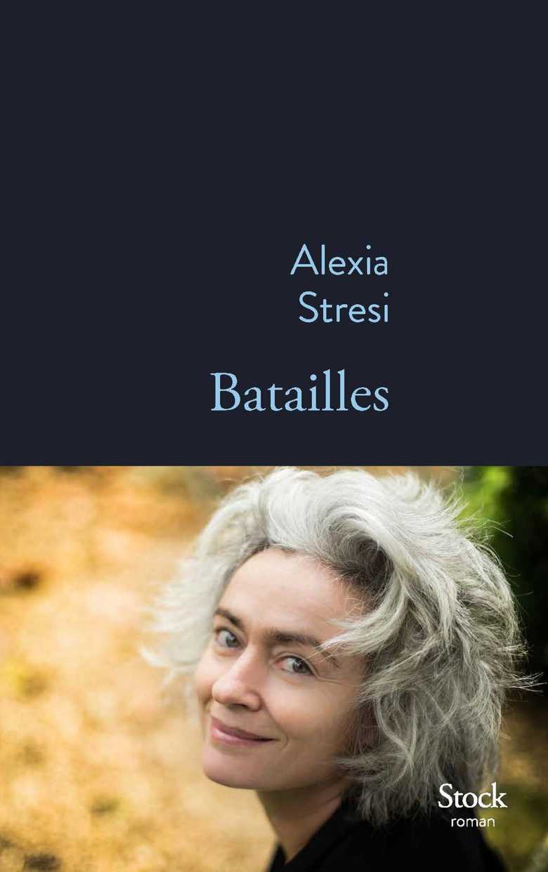 Batailles (Grand format - Broché 2021), de Alexia Stresi | Stock