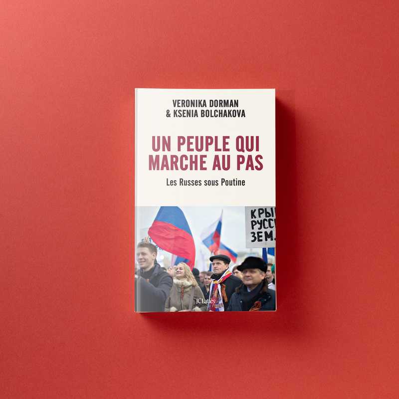 Un peuple qui marche au pas (Grand format Broché 2023), de Ksenia Bolchakova, Veronika Dorman Un peuple qui marche au pas (Grand format Broché 2023), de Ksenia Bolchakova, Veronika Dorman