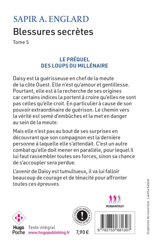 L'Alpha du millénaire Tome 05 - Blessures secrètes