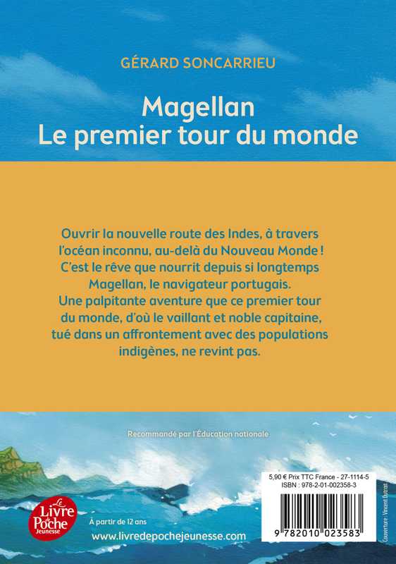 Magellan Le premier tour du monde (Poche 2014), de Gérard Soncarrieu, Vincent Dutrait Magellan Le premier tour du monde (Poche 2014), de Gérard Soncarrieu, Vincent Dutrait