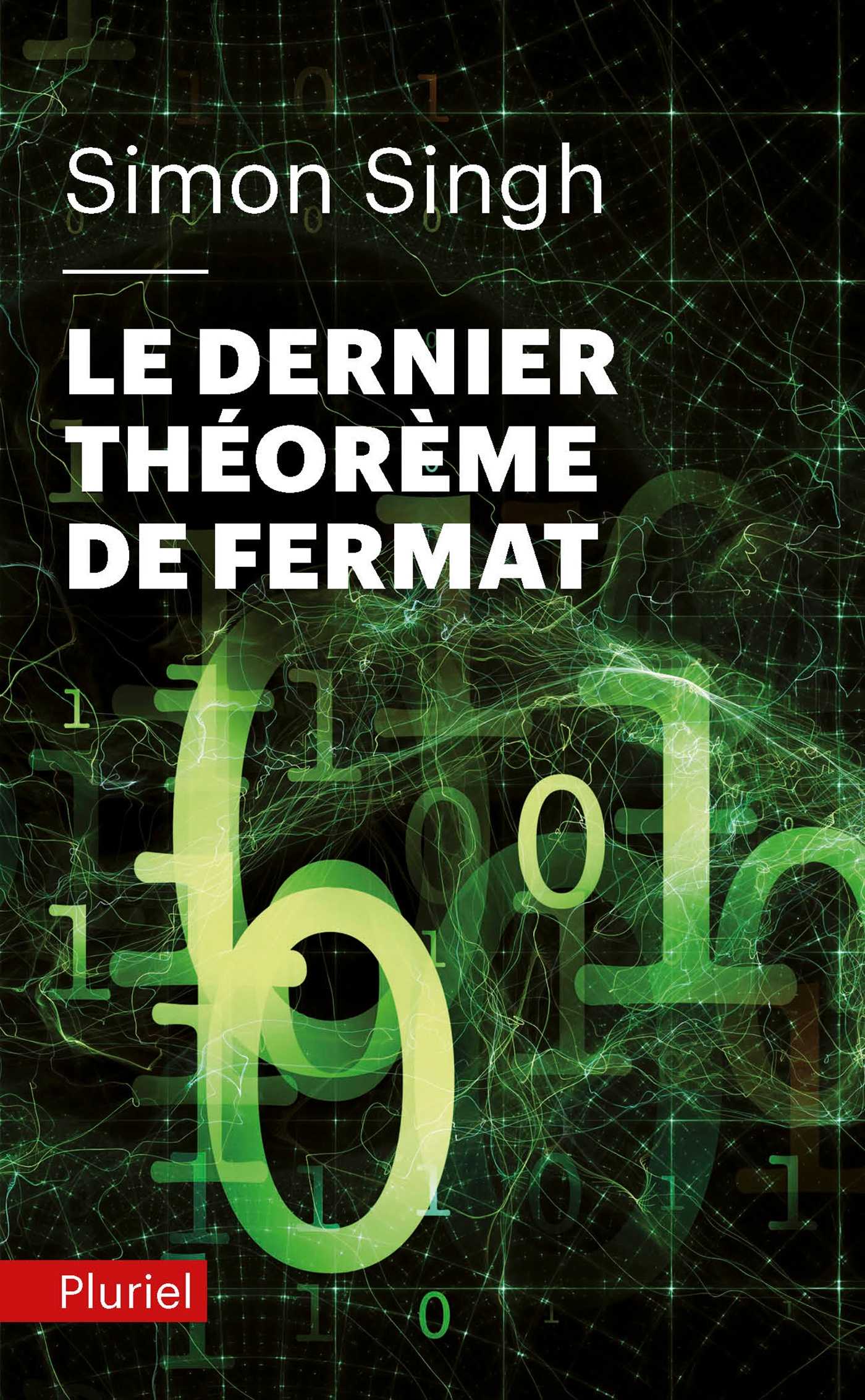 Le dernier théorème de Fermat (Poche 2011), de Simon Singh