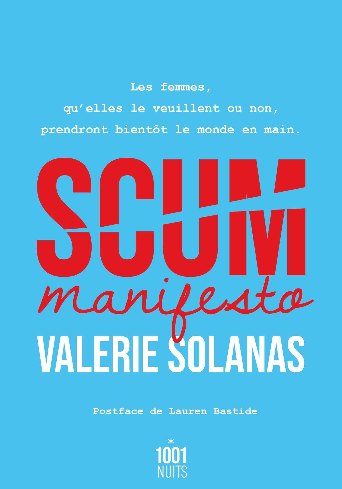 Scum Manifesto (Poche 2021), de Valerie Solanas | Hachette.fr
