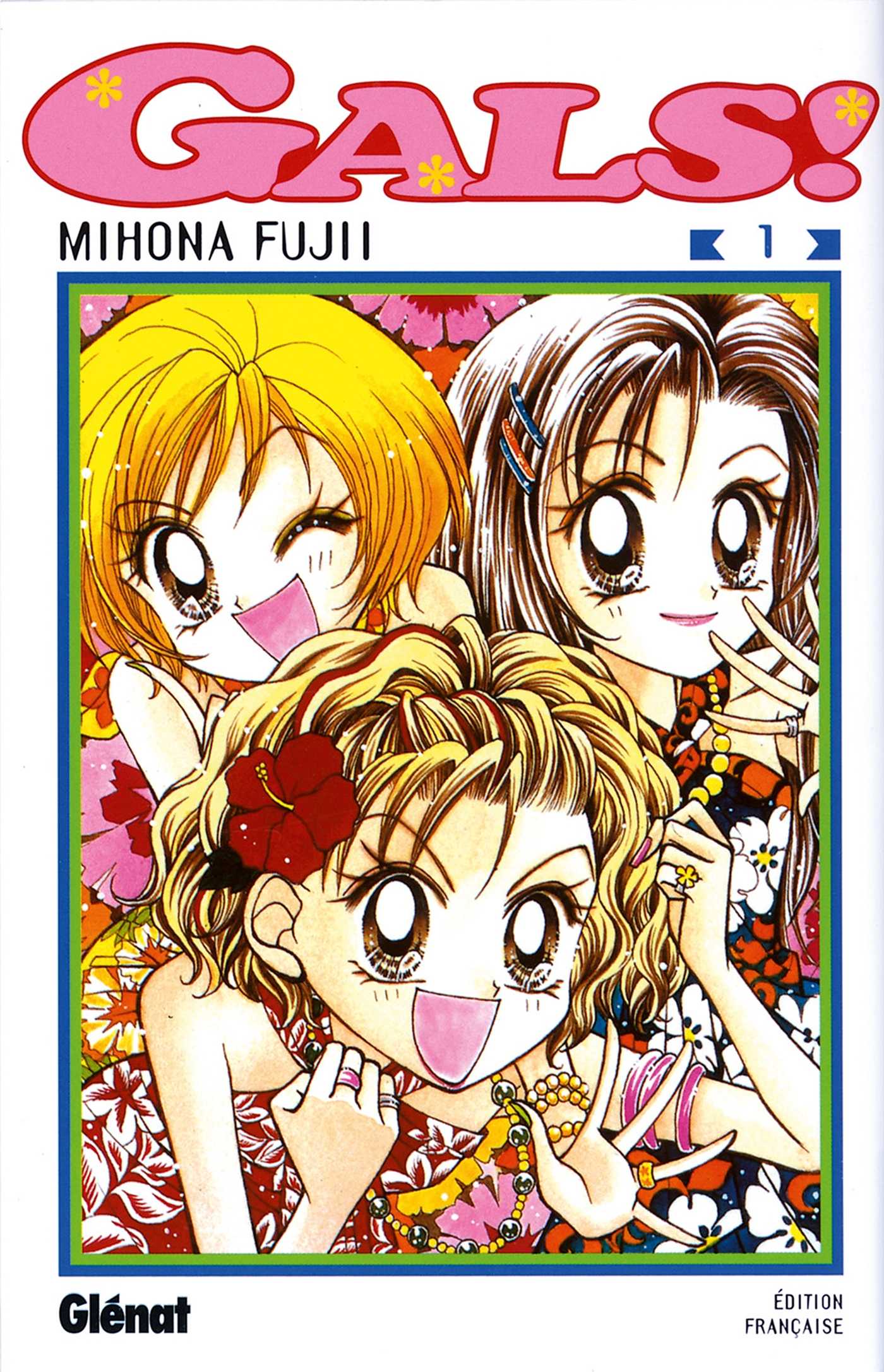 Gals ! - Tome 01 (Grand format - Autre 2003), de Mihona Fujii