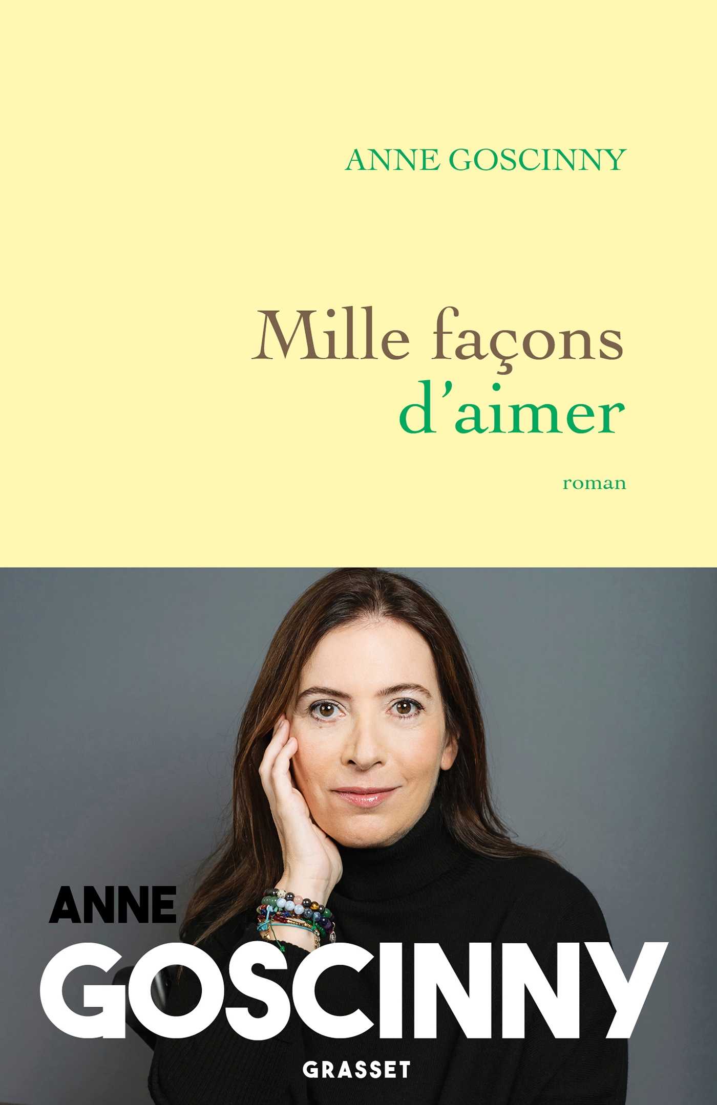 Mille façons d'aimer (Grand format - Broché 2024), de Anne Goscinny | Grasset