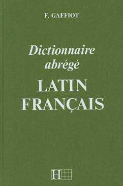 Dictionnaire Gaffiot abrégé (Grand format - Autre 1970), de Félix