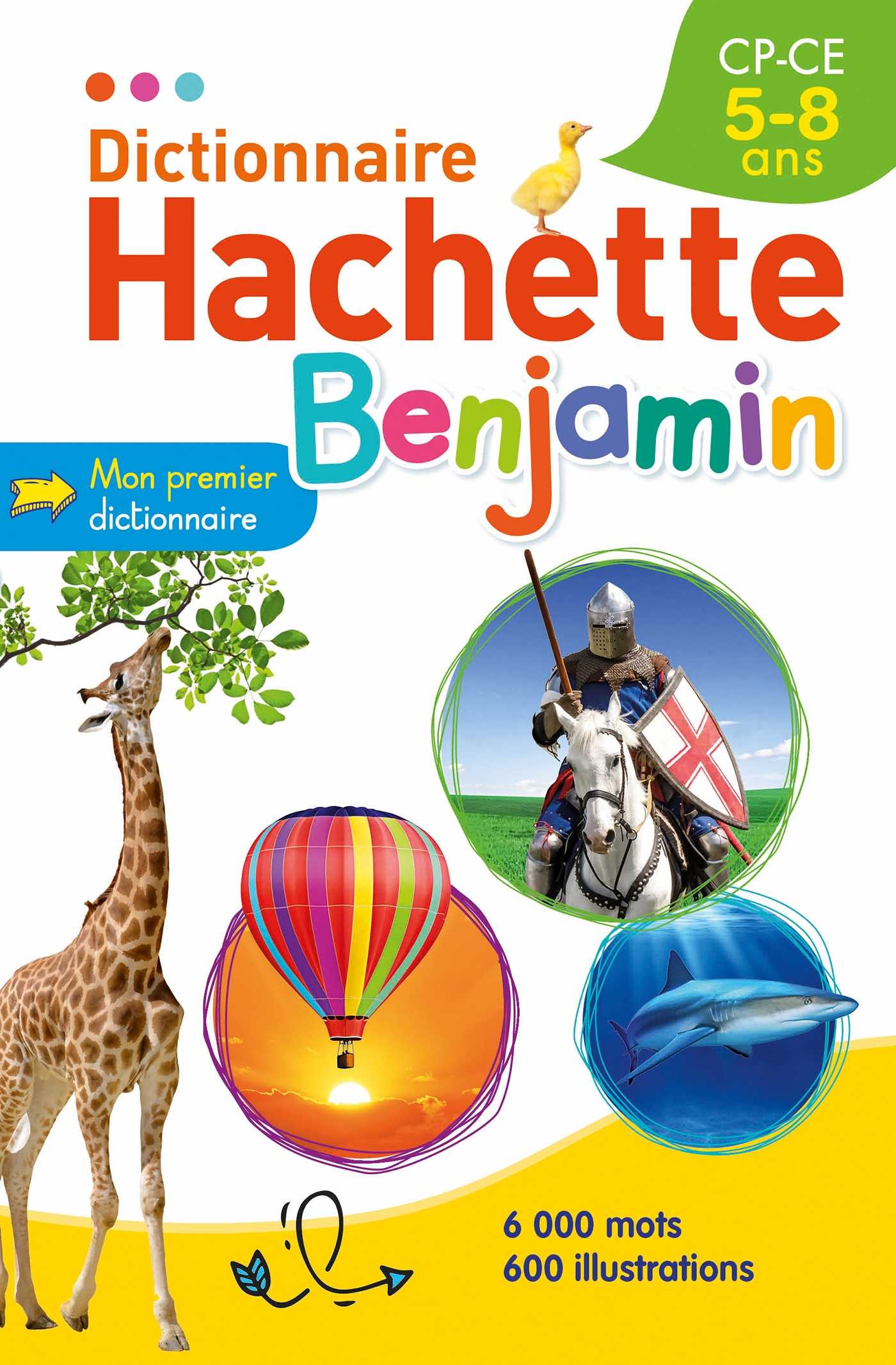 Dictionnaire Hachette Benjamin 5-8 ans (Grand format - Autre 2018