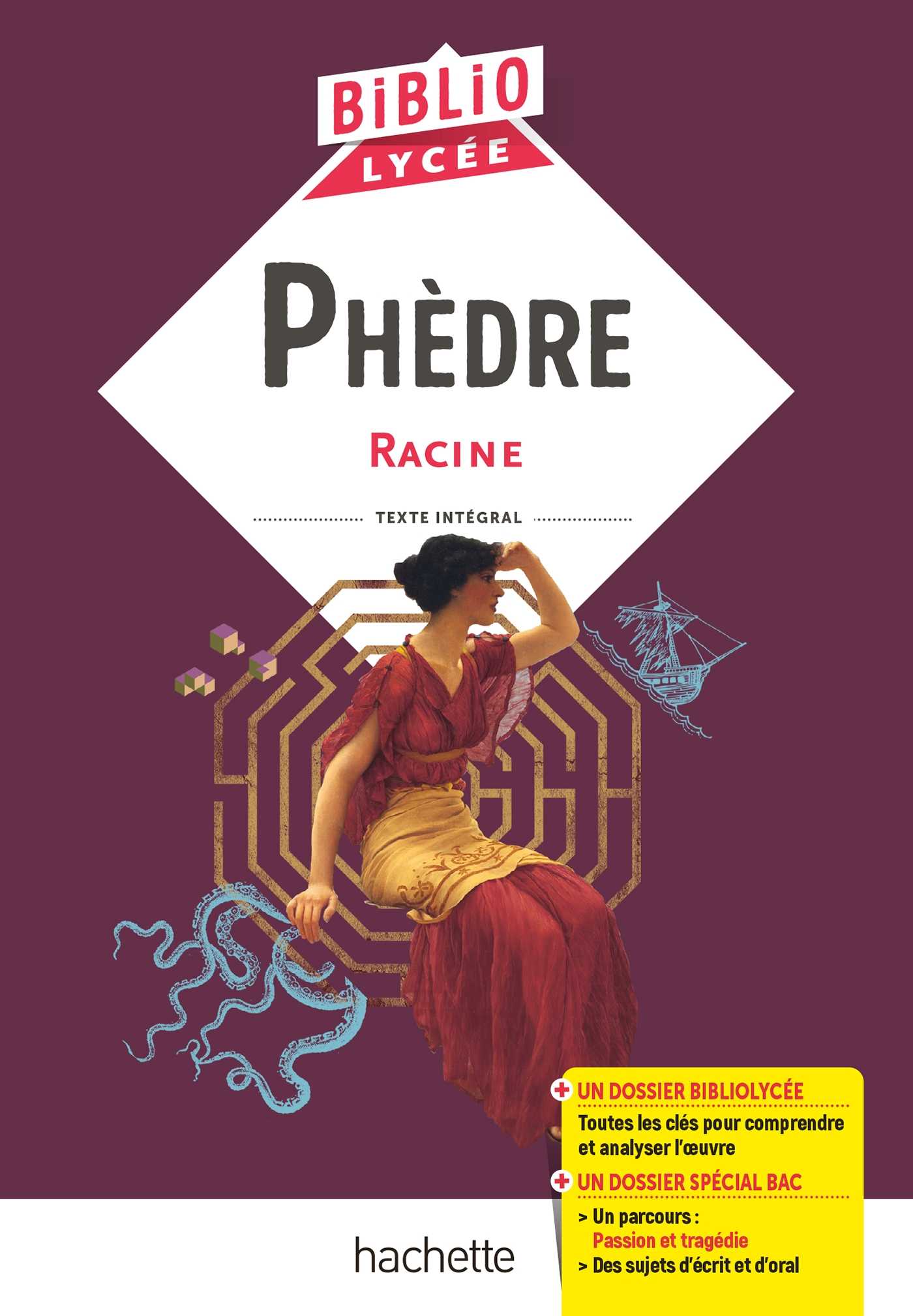 Lecture de Phèdre Interrogation de lecture : 