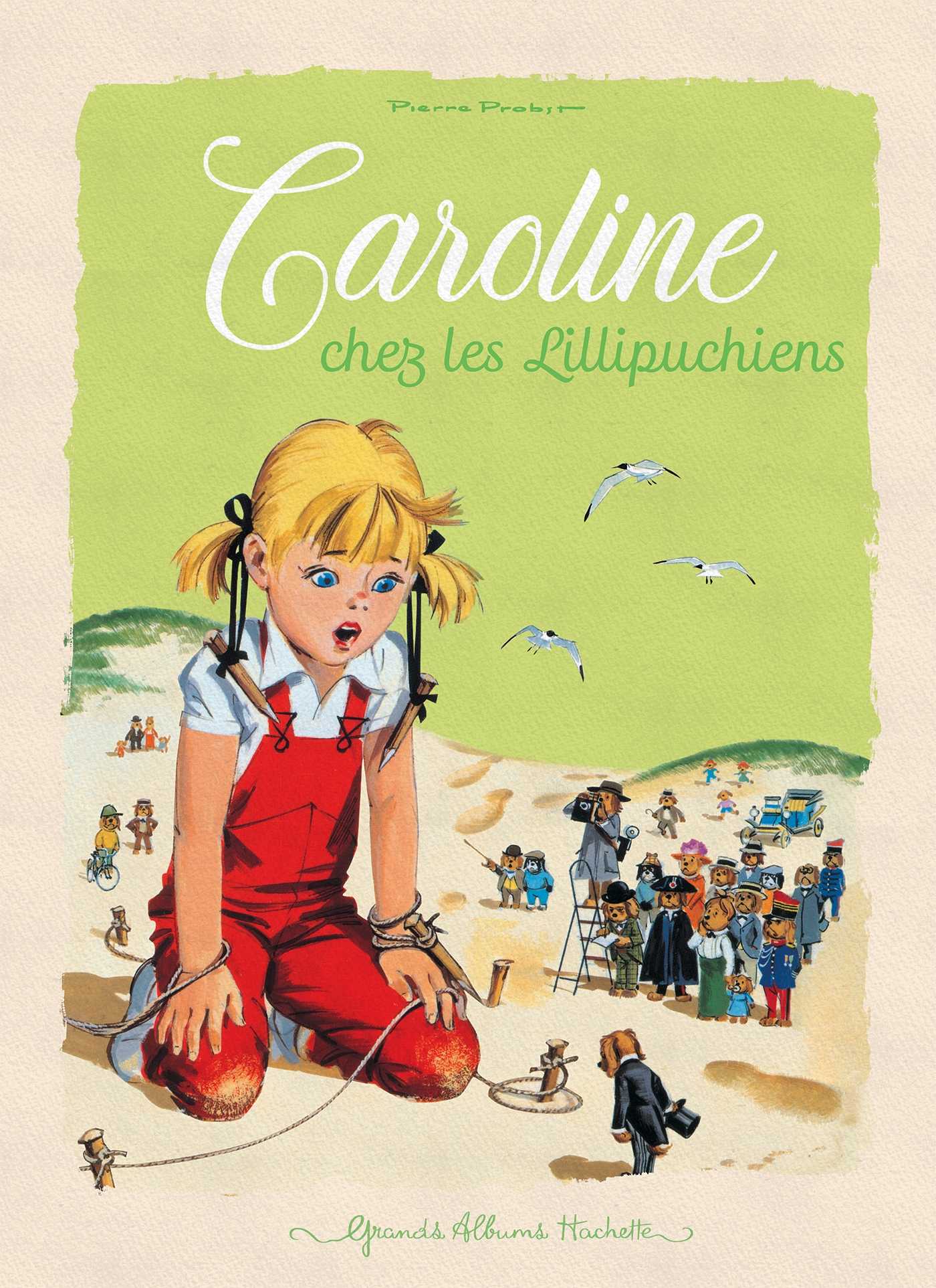 Caroline chez les Lillipuchiens (Grand format - Autre 2025), de