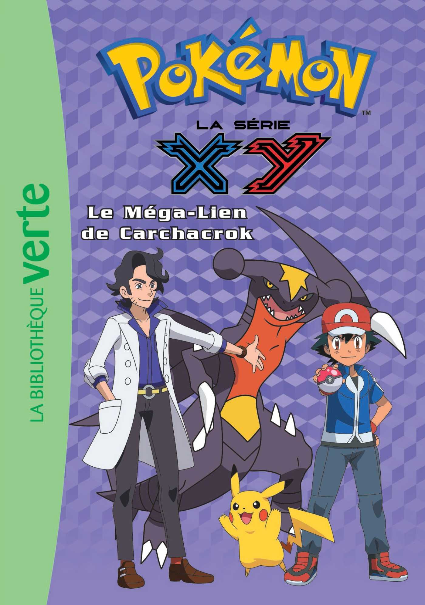 Pokémon 26 - Le Méga-Lien de Carchacrok (Poche 2016), de Pokémon