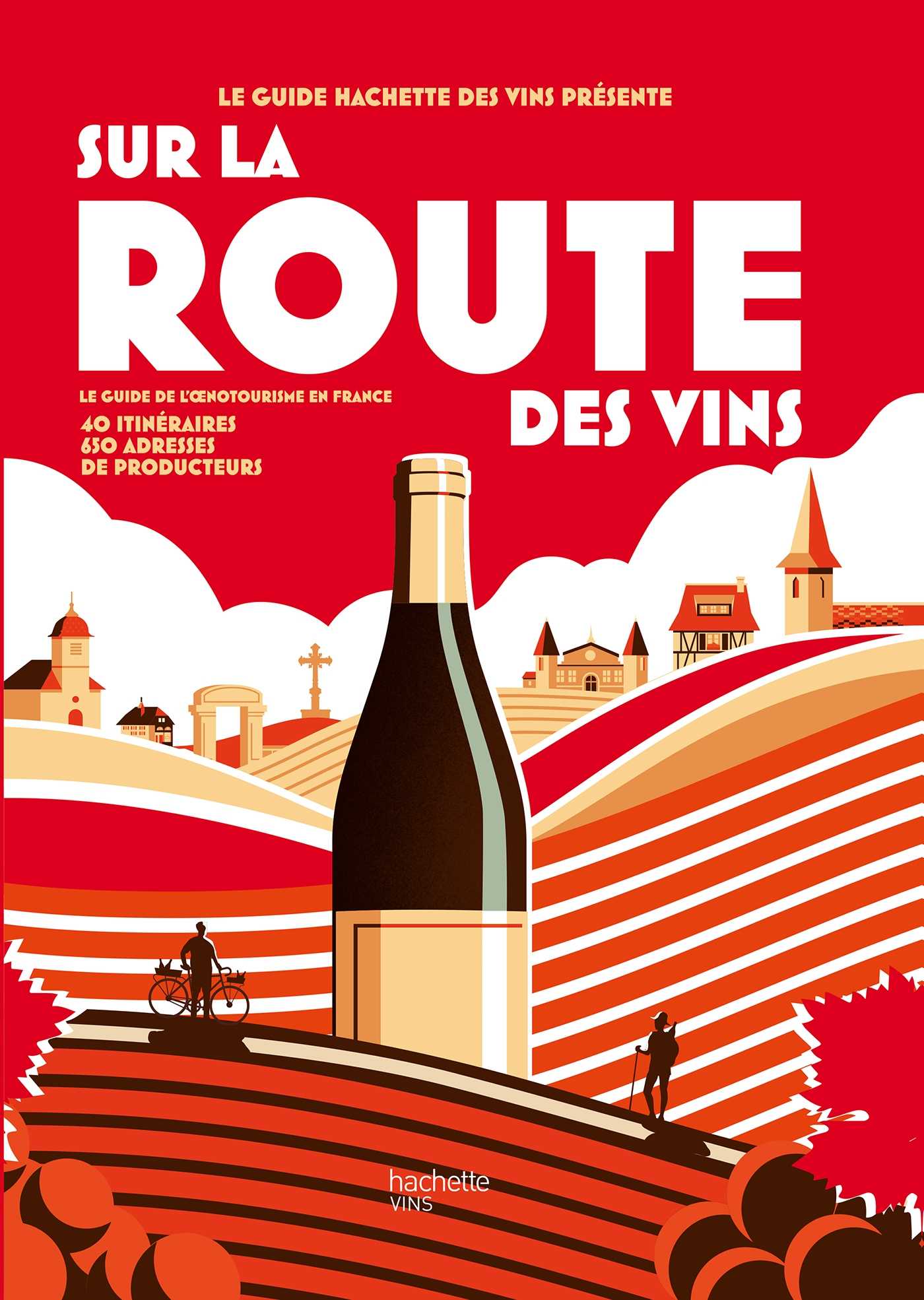Sur la route des vins (Grand format - Relié 2024), de | La Maison