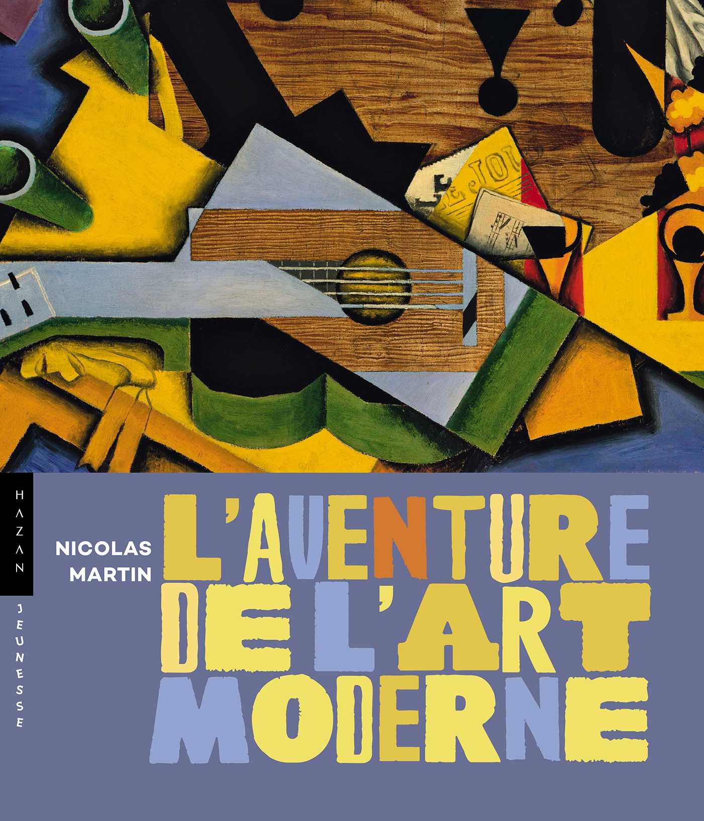 L'aventure de l'art moderne (Grand format - Broché 2020), de