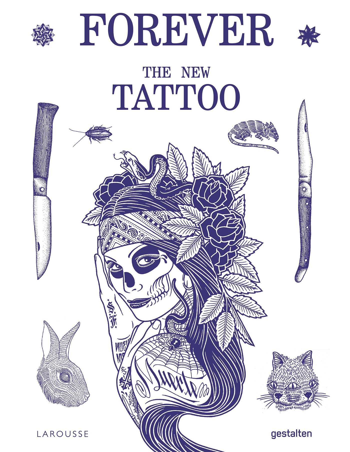 Forever The New Tattoos (Grand format - Cartonné 2019), de
