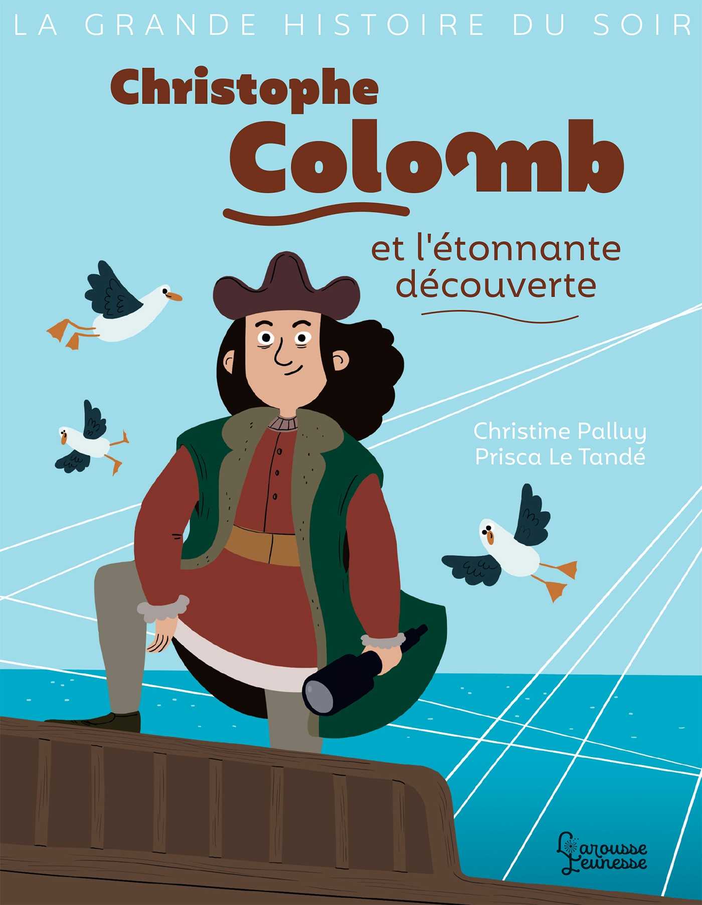 Livre Ancien : Vie Et Voyages De Christophe Colomb (édition Jeunesse, XIXe)
