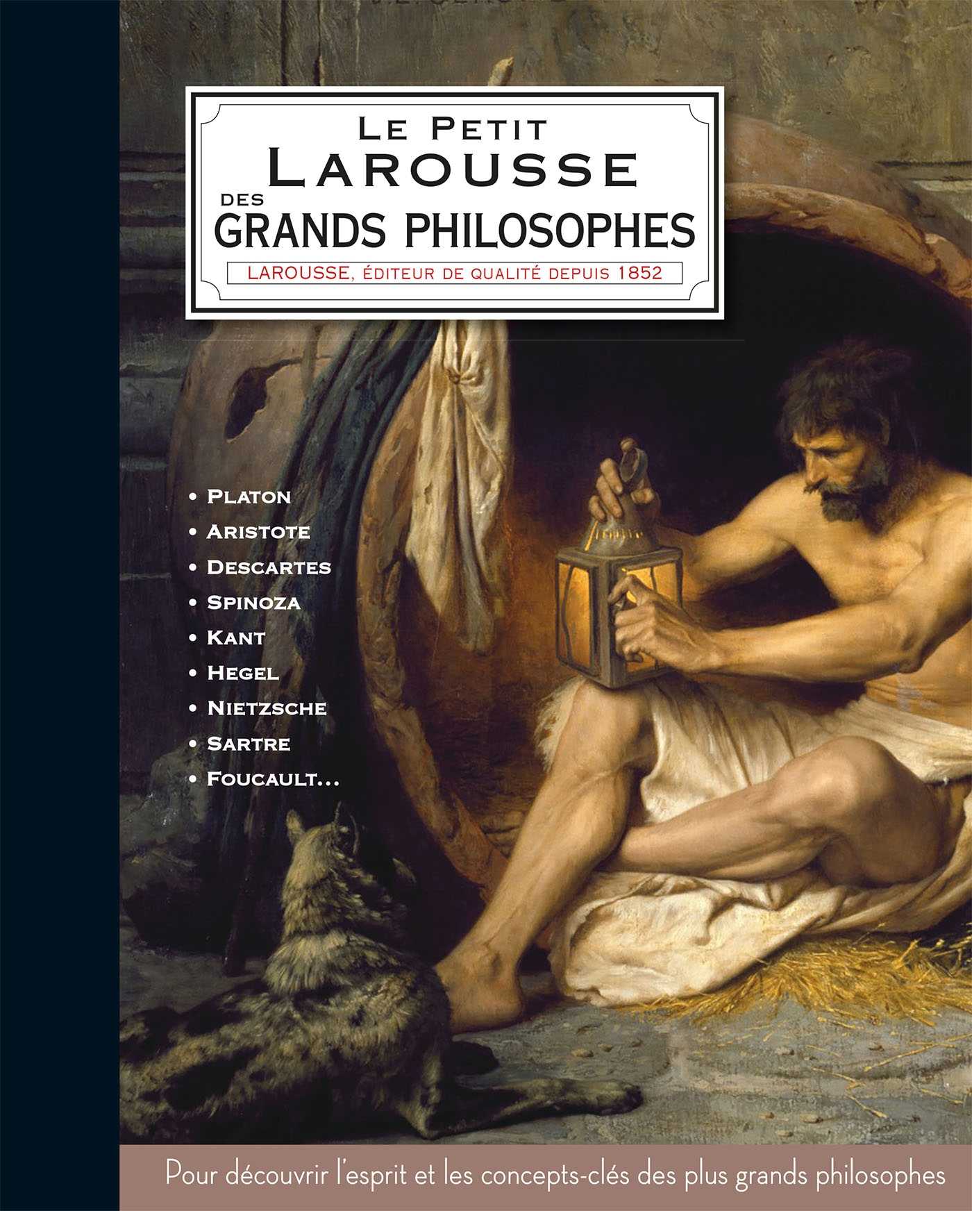 Le Petit Larousse des grands philosophes (Grand format - Cartonné