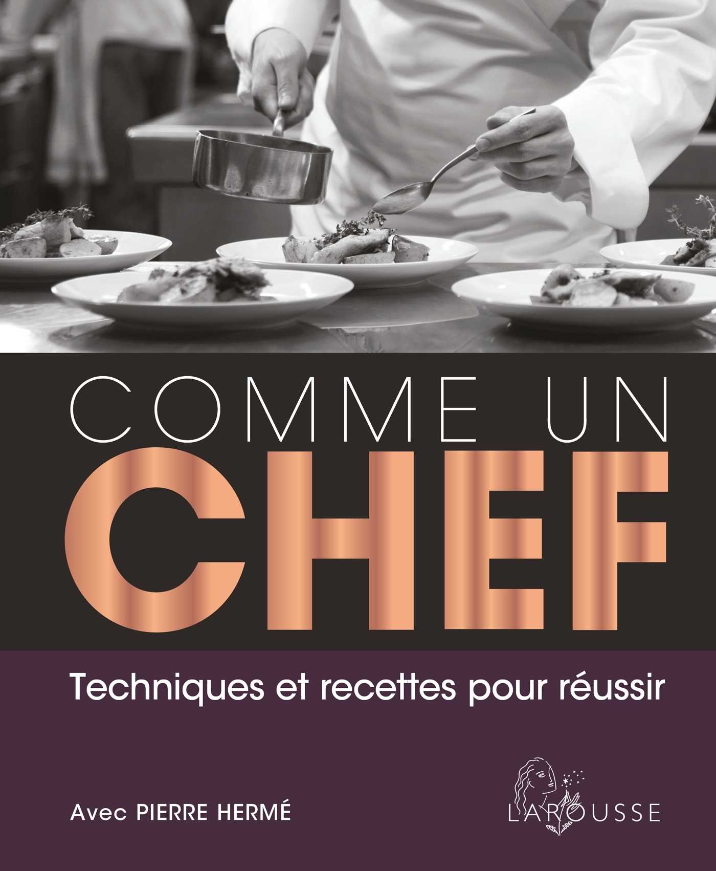 洋書 Cuisinez comme un grand chef Cuisinez comme un grand chef L'ABC de la cuisine Tome 3