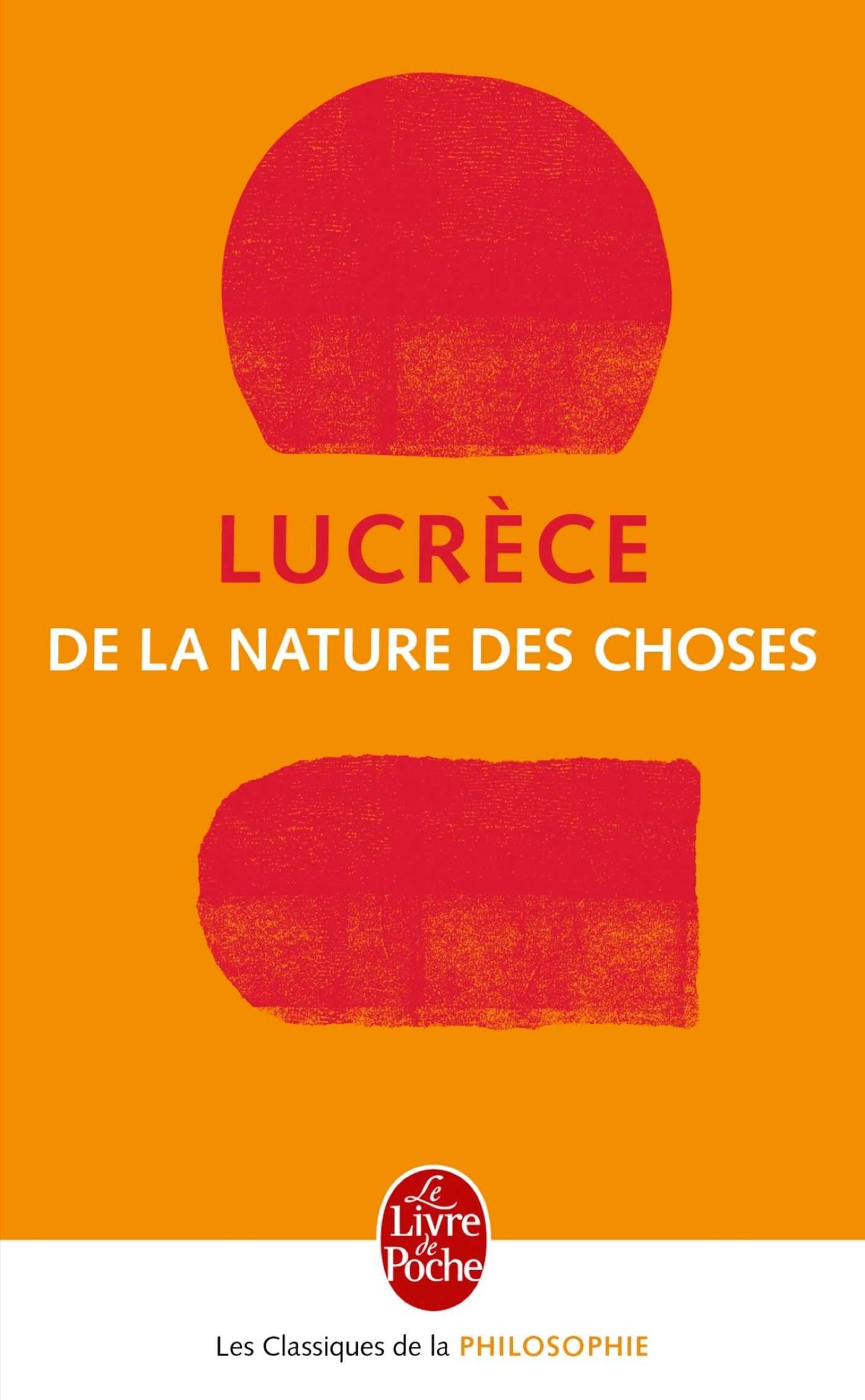 De la nature des choses (Poche 2002), de Lucrèce | Livre de Poche