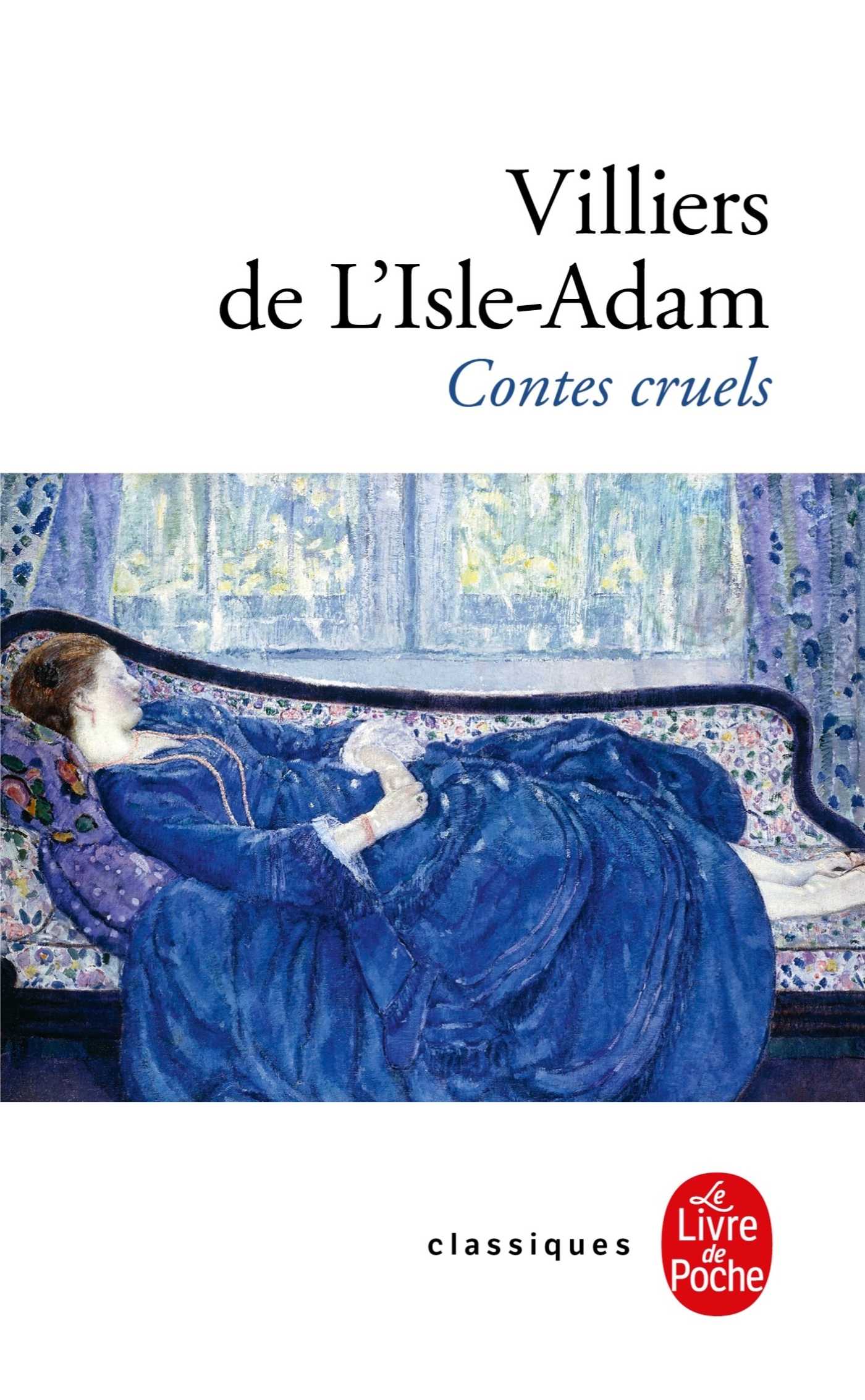 Livre : Contes Cruels - Comte De Villiers De L'Isle-Adam - Édition 1893 - Bon état