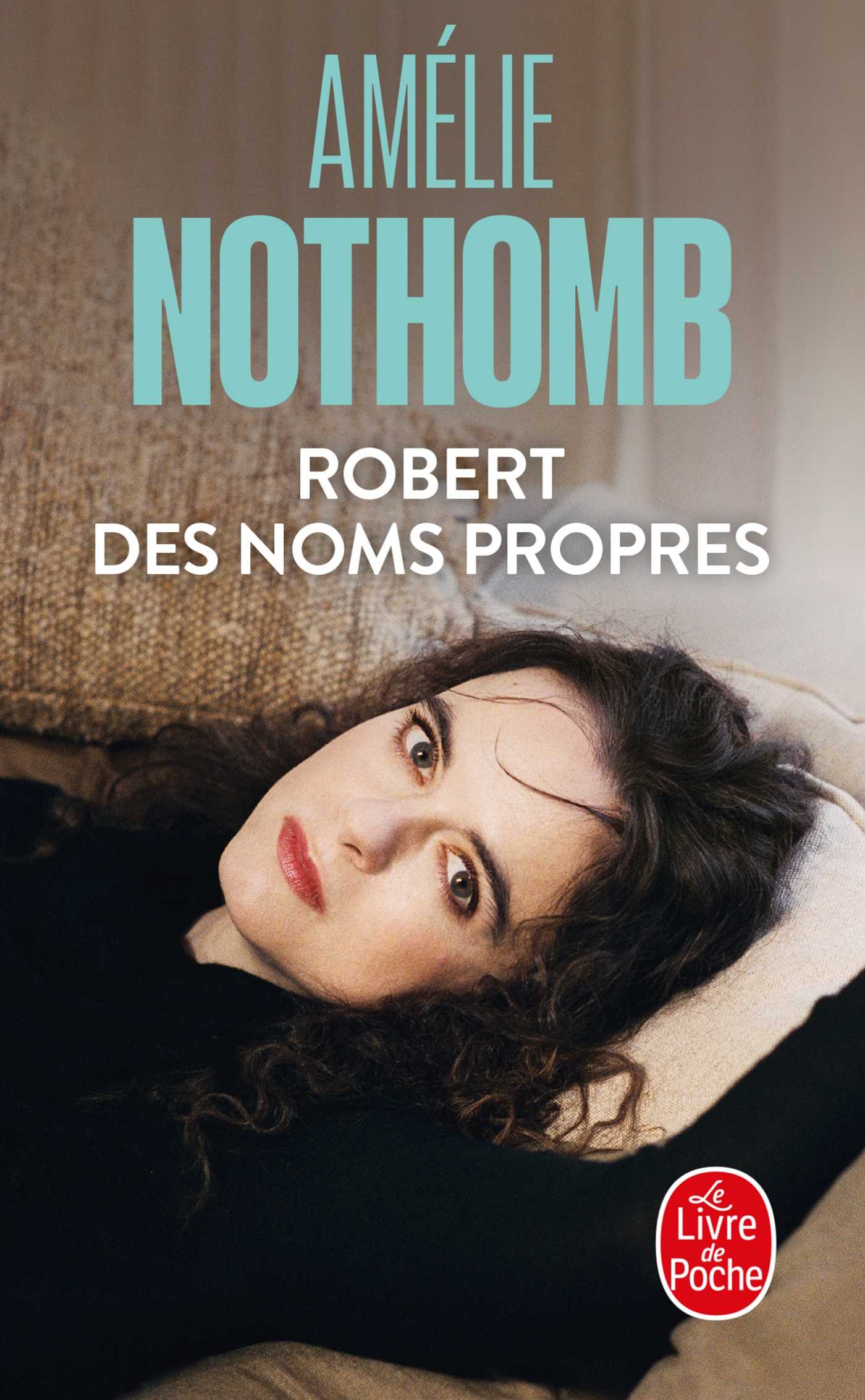 Robert des noms propres (Poche 2004), de Amélie Nothomb | Livre de 