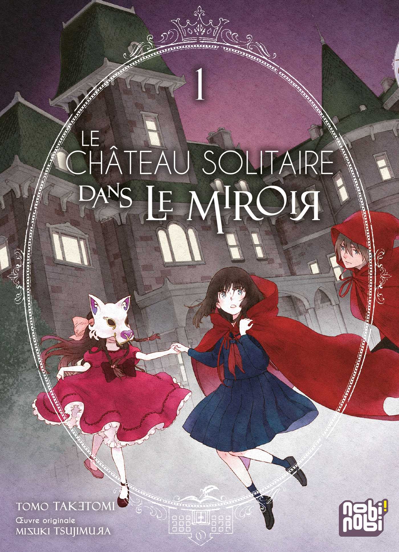 Couverture Le château solitaire dans le miroir