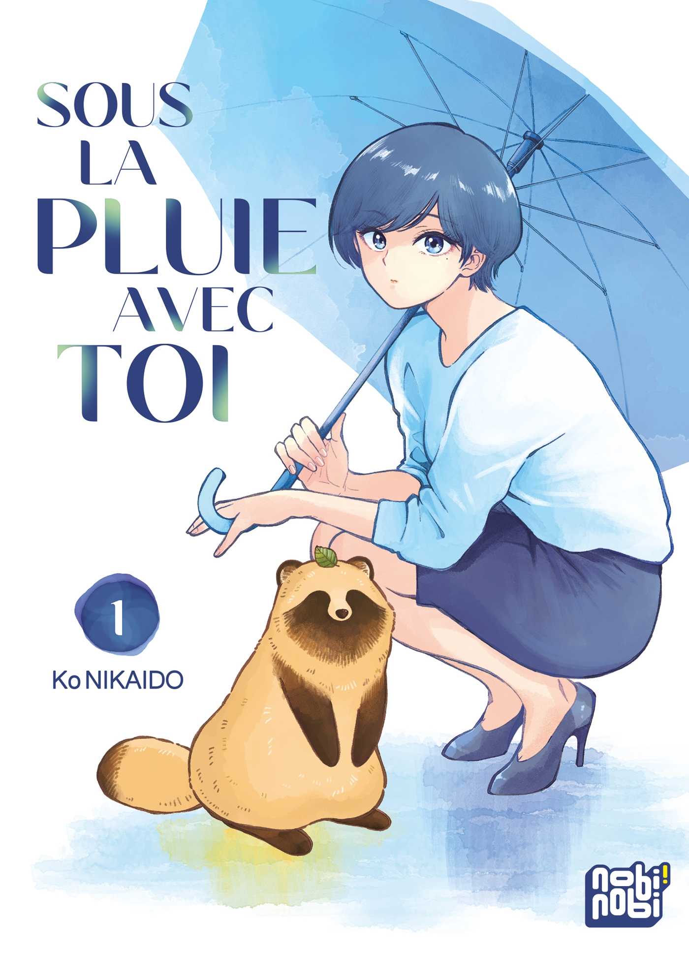 Couverture Sous la pluie avec toi