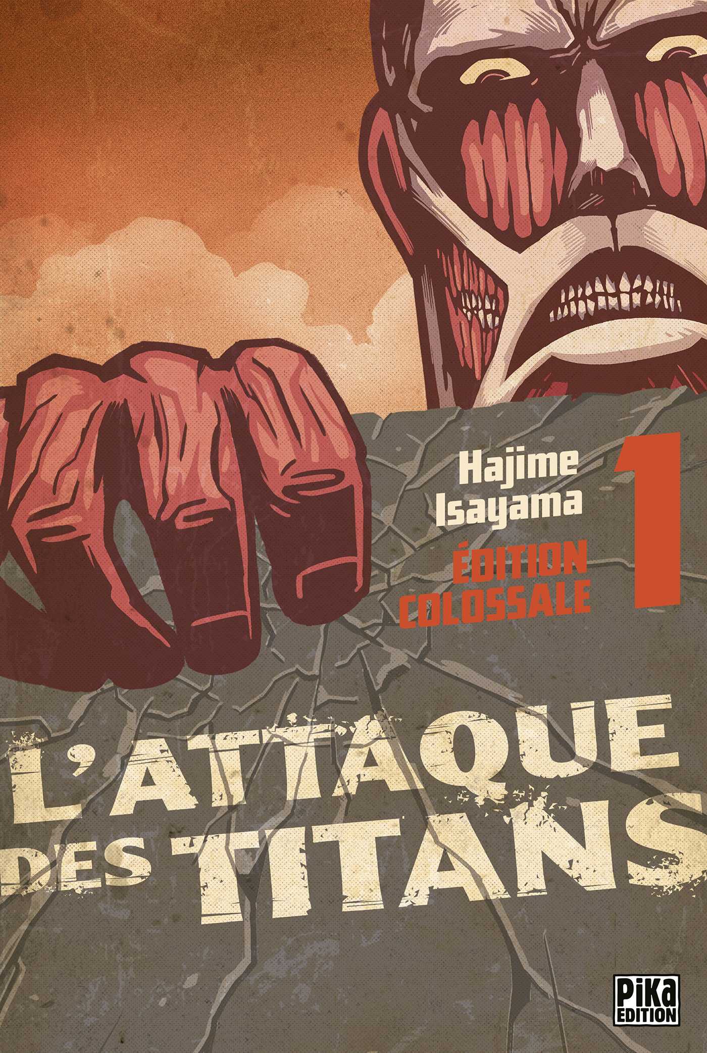 L'Attaque des Titans Edition Colossale T01 (Grand format - Broché