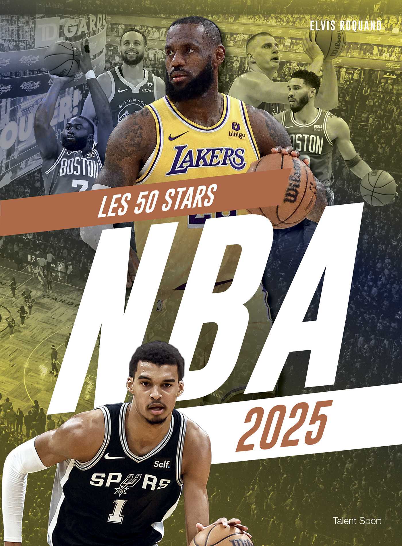 NBA 2025 Les 50 Stars (Grand format Relié 2024), de Elvis Roquand  Talent Editions